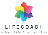 Life coaching - Health & Wealth lifecoach